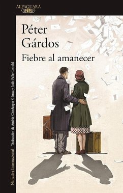 Fiebre al amanecer - Gárdos, Péter