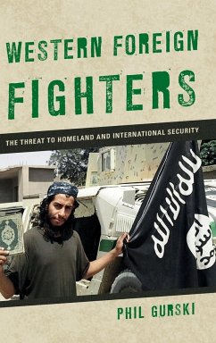 Western Foreign Fighters - Gurski, Phil