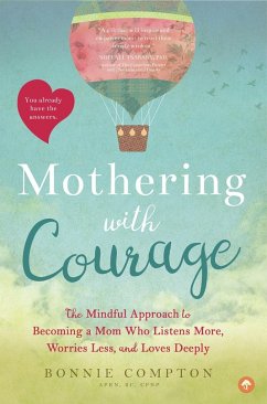 Mothering with Courage - Compton, Bonnie