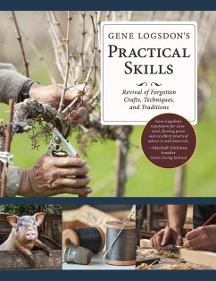 Gene Logsdon's Practical Skills - Logsdon, Gene