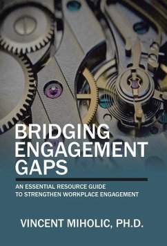 Bridging Engagement Gaps - Miholic, Ph. D. Vincent