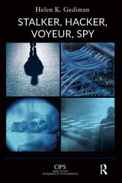 Stalker, Hacker, Voyeur, Spy - K Gediman, Helen