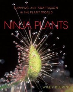 Ninja Plants - Blevins, Wiley