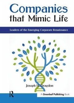 Companies that Mimic Life - Bragdon, Joseph H