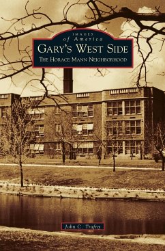 Gary's West Side - Trafny, John C.