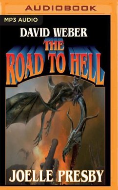 The Road to Hell - Weber, David; Presby, Joelle