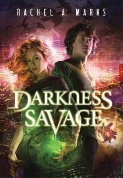 Darkness Savage - Marks, Rachel A.