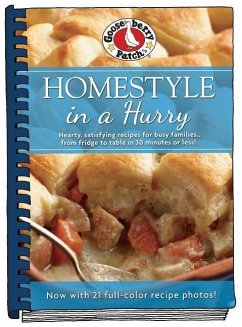 Homestyle in a Hurry: Updated with More Than 20 Mouth-Watering Photos! - Gooseberry Patch