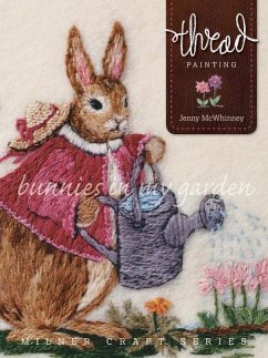 Thread Painting: Bunnies in My Garden - McWhinney, Jenny