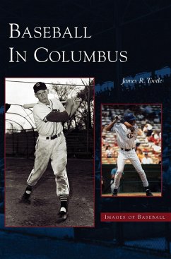 Baseball in Columbus - Tottle, Jame; Tootle, James R.