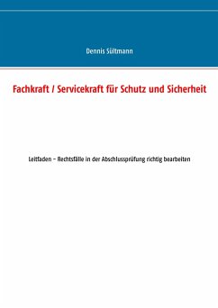 Fachkraft / Servicekraft für Schutz und Sicherheit - Sültmann, Dennis