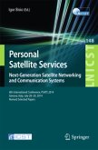 Personal Satellite Services. Next-Generation Satellite Networking and Communication Systems