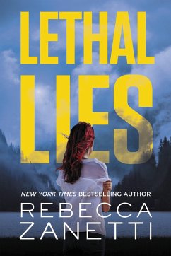 Lethal Lies - Zanetti, Rebecca