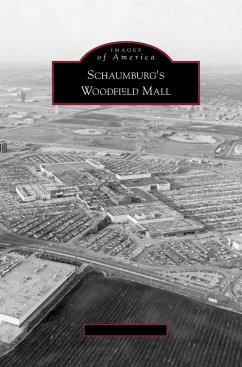 Schaumburg's Woodfield Mall - Holderfield, William J.