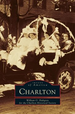 Charlton - Hultgren, William O.; Charlton Historical Society