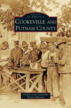 Cookeville and Putnam County - Friends of the Cookeville History Museum