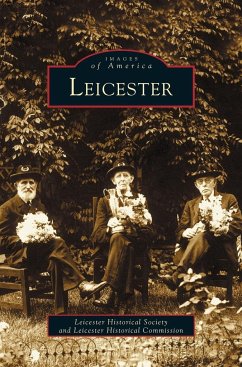 Leicester - Leicester Historical Society; Leicester Historical Commission