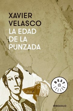La Edad de la Punzada / An Uncomfortable Age - Velasco, Xavier