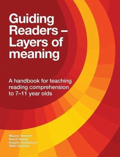 Guiding Readers - Layers of Meaning - Tennent, Wayne; Reedy, David; Hobsbaum, Angela