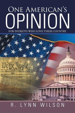 One American's Opinion - Wilson, R. Lynn