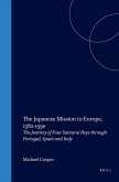 The Japanese Mission to Europe, 1582-1590