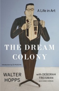 The Dream Colony - Doran, Anne;Treisman, Deborah;Hopps, Walter