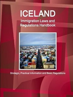 Iceland Immigration Laws and Regulations Handbook - Ibp, Inc.