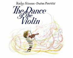 The Dance of the Violin - Stinson, Kathy