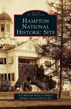 Hampton National Historic Site - McKee, Ann Milkovich