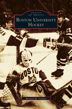 Boston University Hockey - Corbett, Bernie; Corbett, Bernard M.
