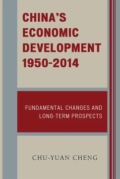 China's Economic Development, 1950-2014 - Cheng, Chu-Yuan