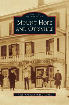 Mount Hope and Otisville - Craig, Nancie; Goldsmith, Anita