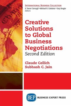 Creative Solutions to Global Business Negotiations, Second Edition - Cellich, Claude; Jain, Subhash C.