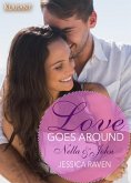 Love goes around - Nella und John. Erotischer Liebesroman (eBook, ePUB)