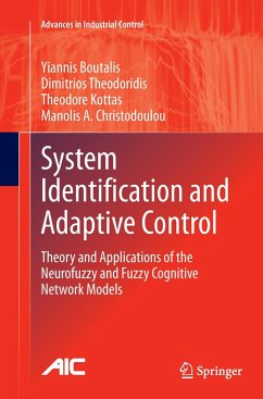 System Identification and Adaptive Control - Boutalis, Yiannis;Theodoridis, Dimitrios;Kottas, Theodore