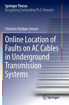 Online Location of Faults on AC Cables in Underground Transmission Systems - Jensen, Christian Flytkjær