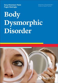 Body Dysmorphic Disorder - Khemlani-Patel, Sony;Neziroglu, Fugen