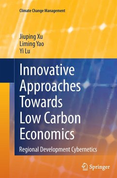 Innovative Approaches Towards Low Carbon Economics - Xu, Jiuping;Yao, Liming;Lu, Yi