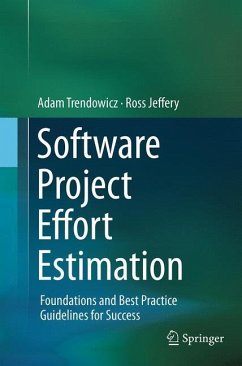 Software Project Effort Estimation - Trendowicz, Adam;Jeffery, Ross