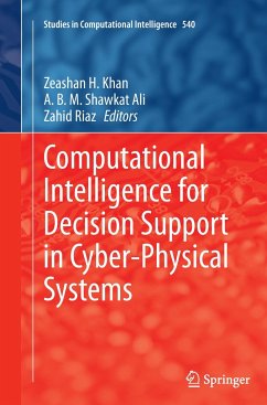 Computational Intelligence for Decision Support in Cyber-Physical Systems