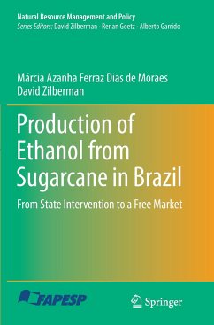 Production of Ethanol from Sugarcane in Brazil - Ferraz Dias de Moraes, Márcia Azanha;Zilberman, David