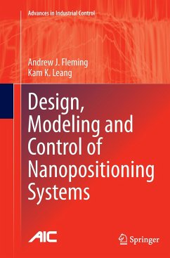 Design, Modeling and Control of Nanopositioning Systems - Fleming, Andrew J.;Leang, Kam K.