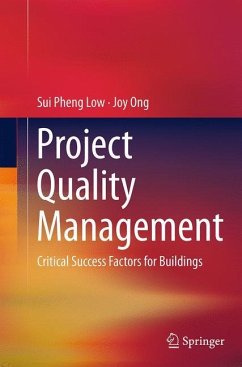 Project Quality Management - Low, Sui Pheng;Ong, Joy