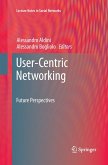 User-Centric Networking