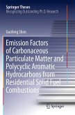 Emission Factors of Carbonaceous Particulate Matter and Polycyclic Aromatic Hydrocarbons from Residential Solid Fuel Combustions