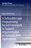 A Defeasible Logic Programming-Based Framework to Support Argumentation in Semantic Web Applications