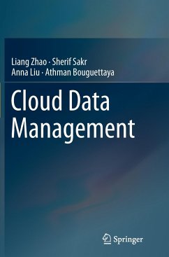 Cloud Data Management - Zhao, Liang;Sakr, Sherif;Liu, Anna