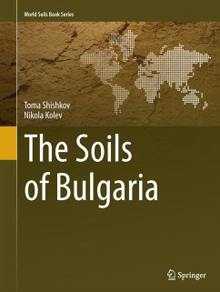 The Soils of Bulgaria - Shishkov, Toma;Kolev, N.