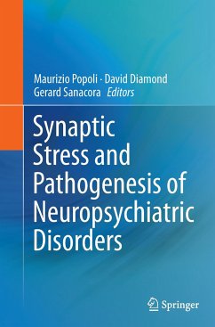 Synaptic Stress and Pathogenesis of Neuropsychiatric Disorders