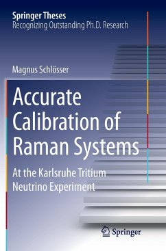 Accurate Calibration of Raman Systems - Schlösser, Magnus